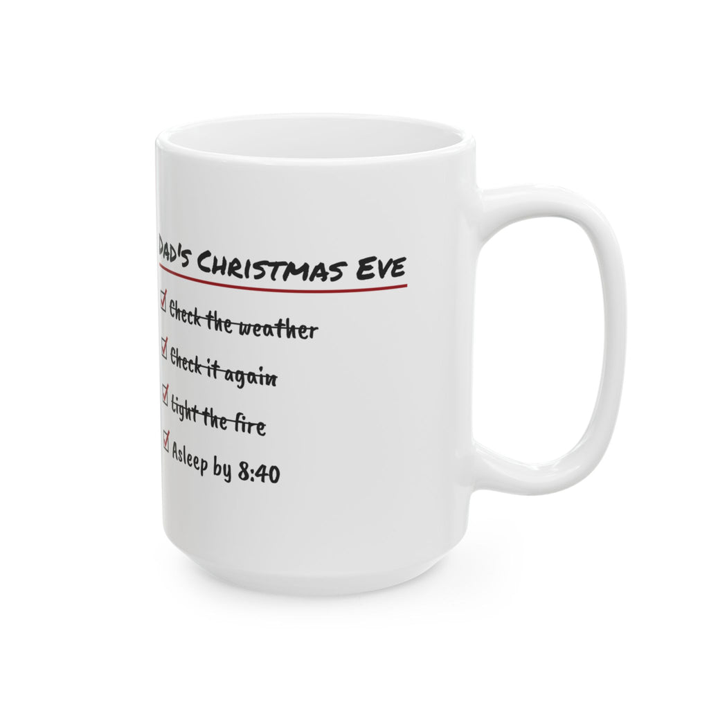 Funny Christmas Dad Coffee Mug Christmas Eve Checklist Asleep By 8:40