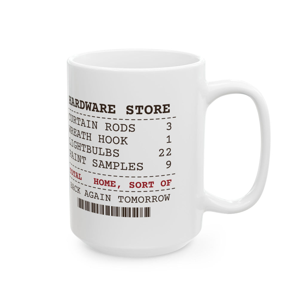 Funny New Homeowner Christmas Coffee Mug Hardware Store Receipt