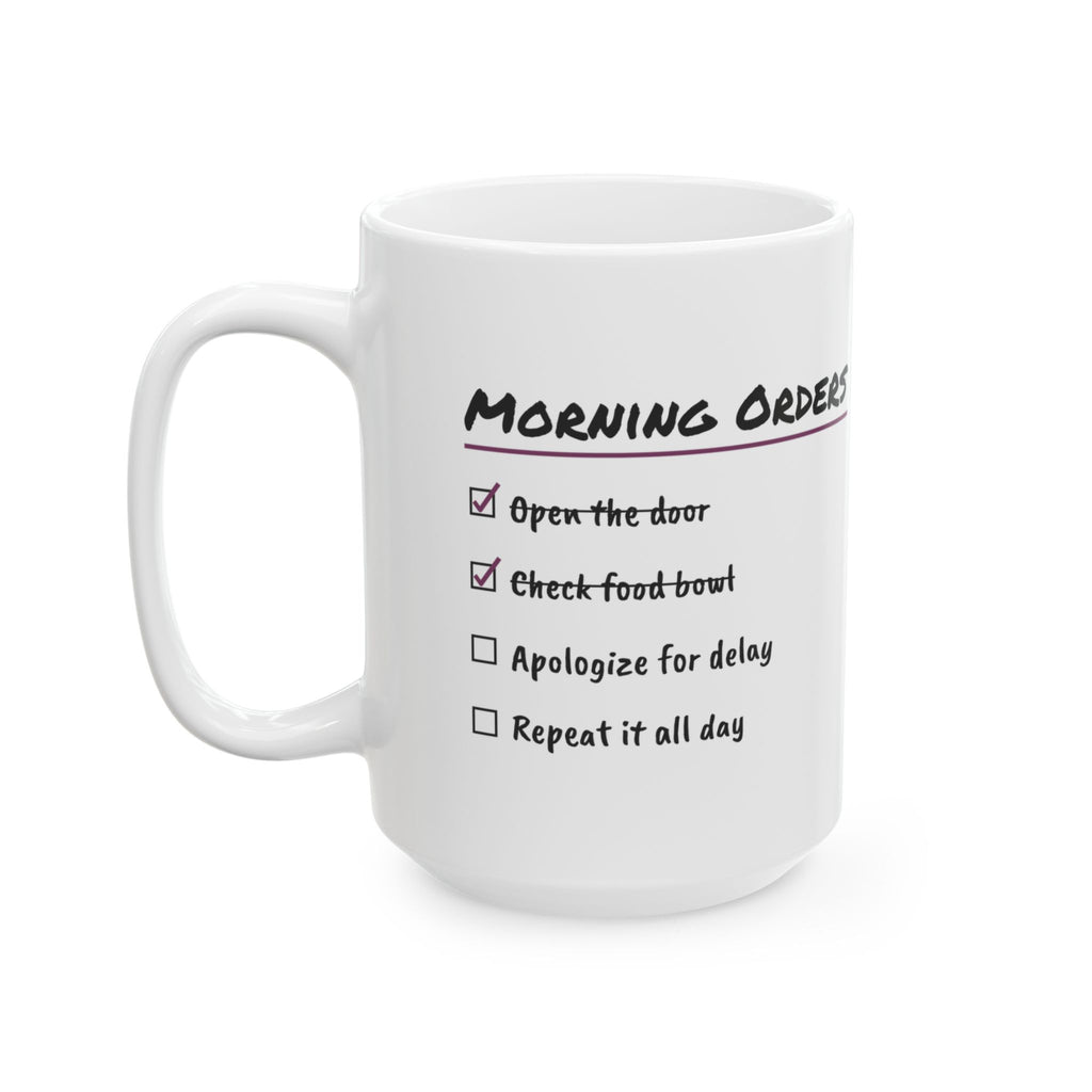 Cat Mom Morning Orders Coffee Mug For Cat Moms