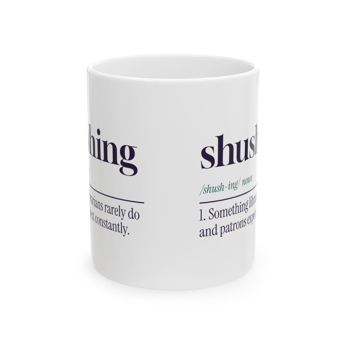 Funny Librarian Coffee Mug Shushing Dictionary Definition