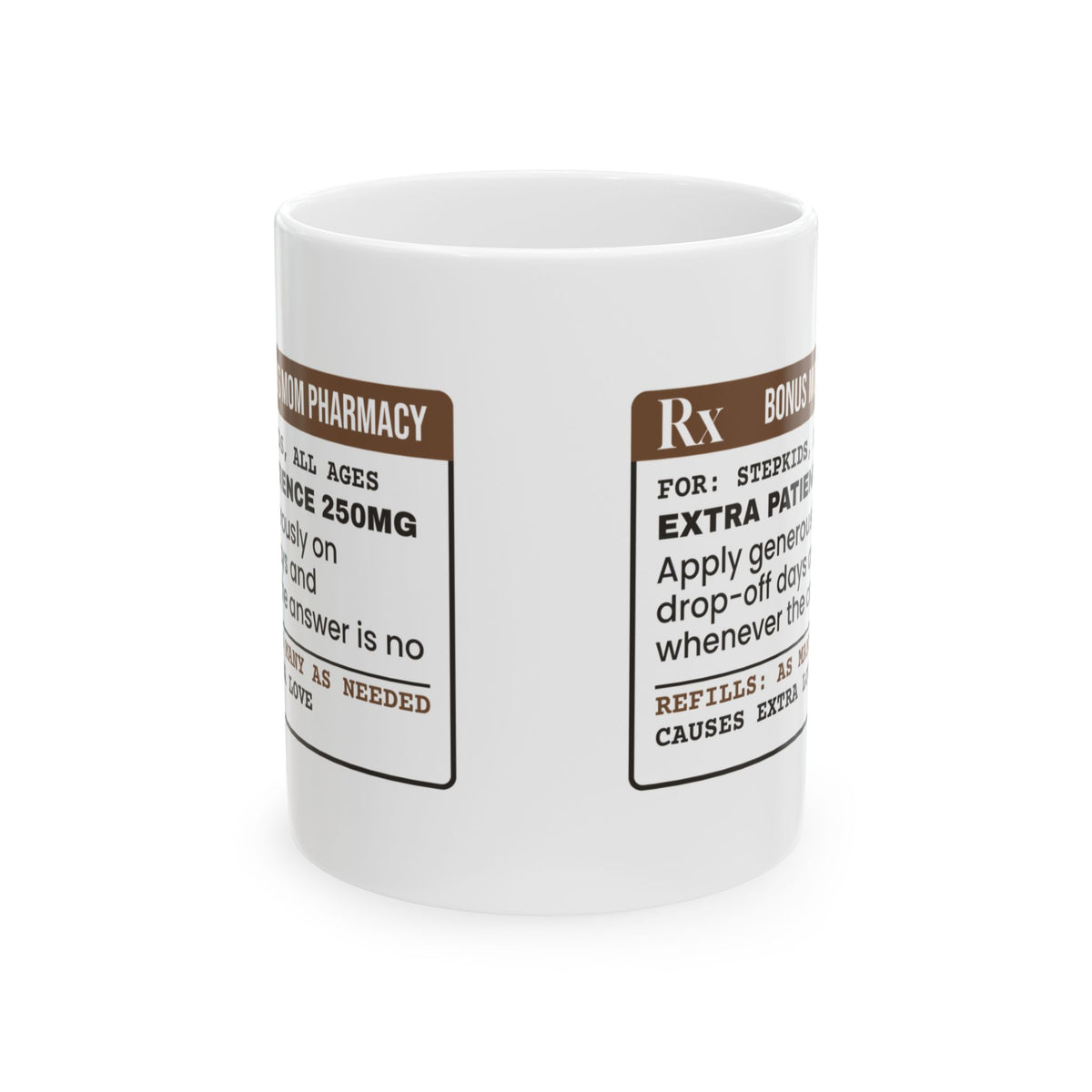 Bonus Mom Coffee Mug Rx Extra Patience For Drop-Off