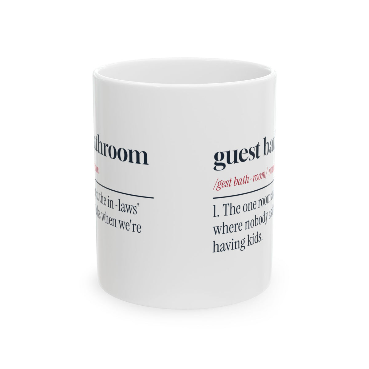 Funny In-Laws Christmas Coffee Mug Guest Bathroom Definition