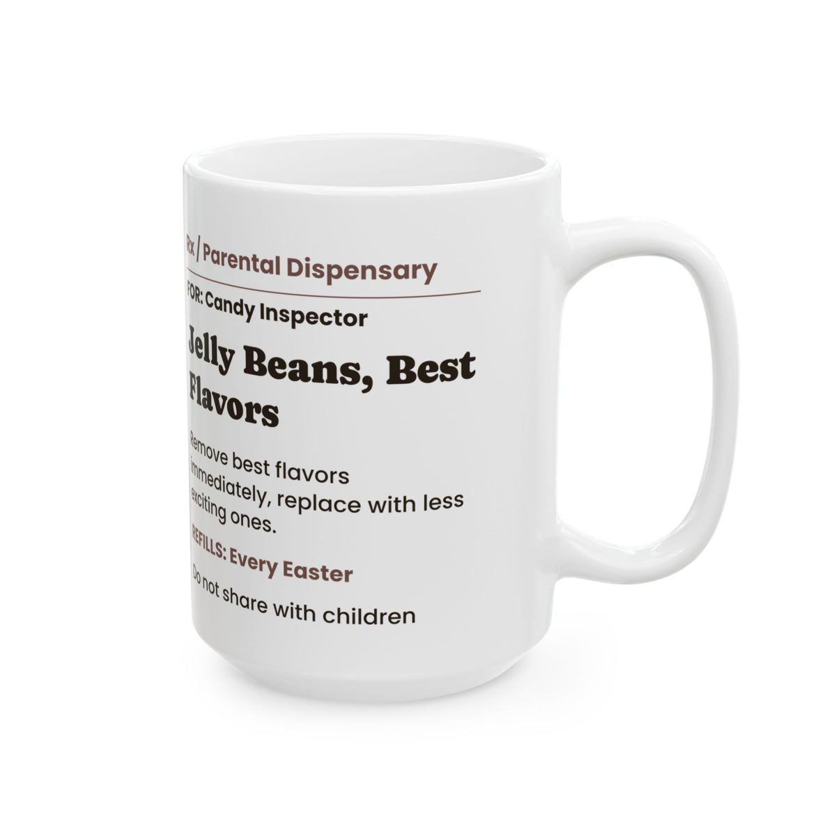 Funny Easter Jelly Bean Prescription Coffee Mug For Parents