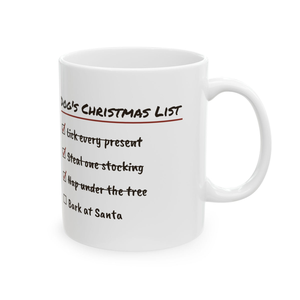 Funny Christmas Dog Coffee Mug Dog's Christmas List Checklist