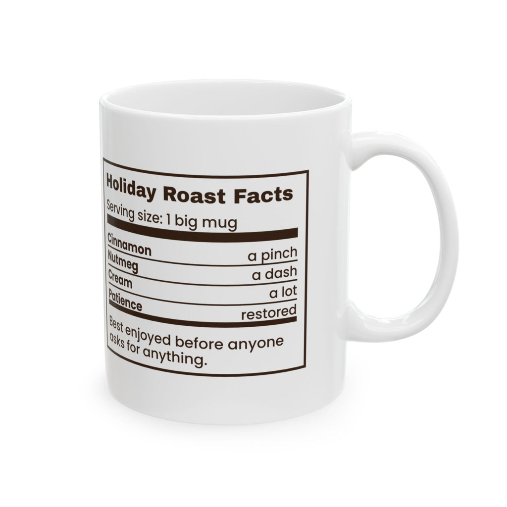 Funny Christmas Coffee Mug Holiday Roast Facts Nutrition Label