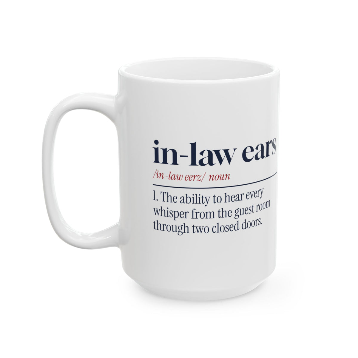 Funny In-Laws Christmas Coffee Mug In-Law Ears Dictionary