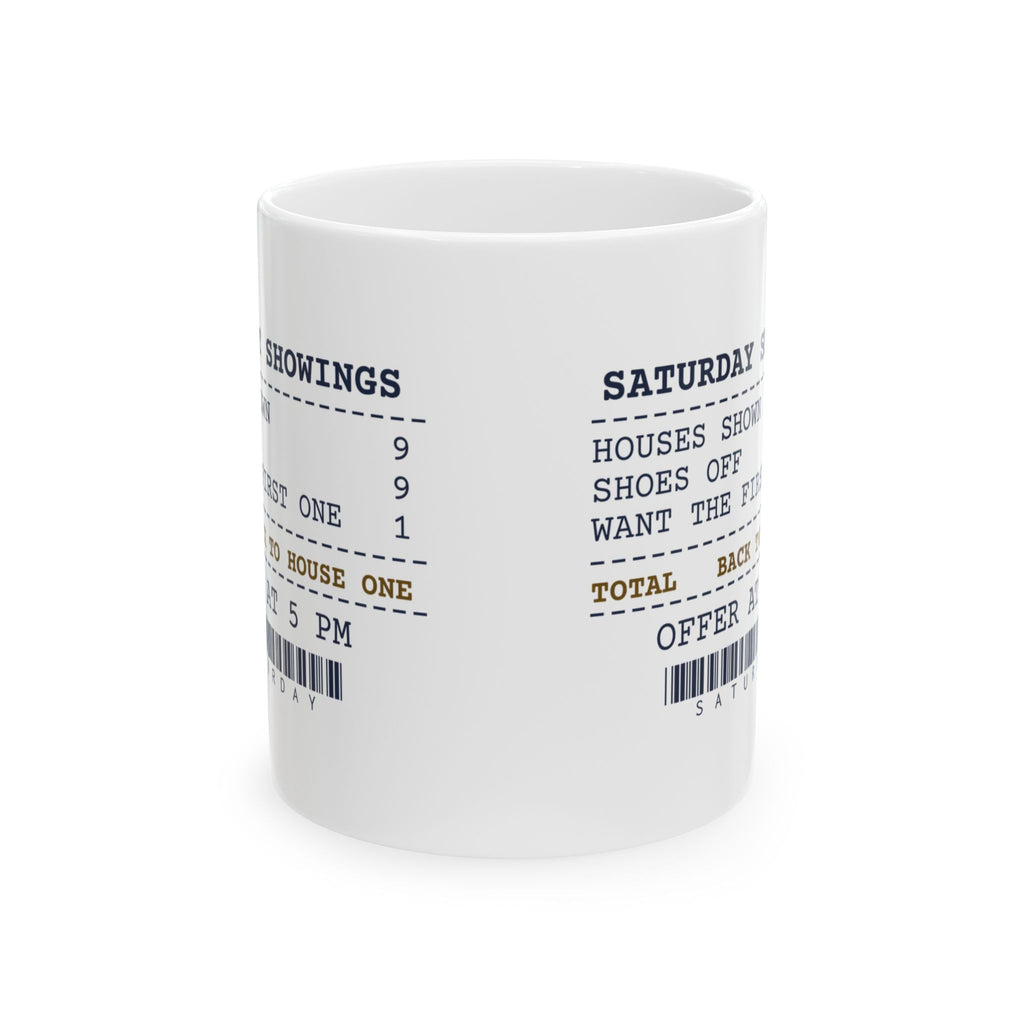 Funny Real Estate Agent Coffee Mug Nine Showings They Want The First One