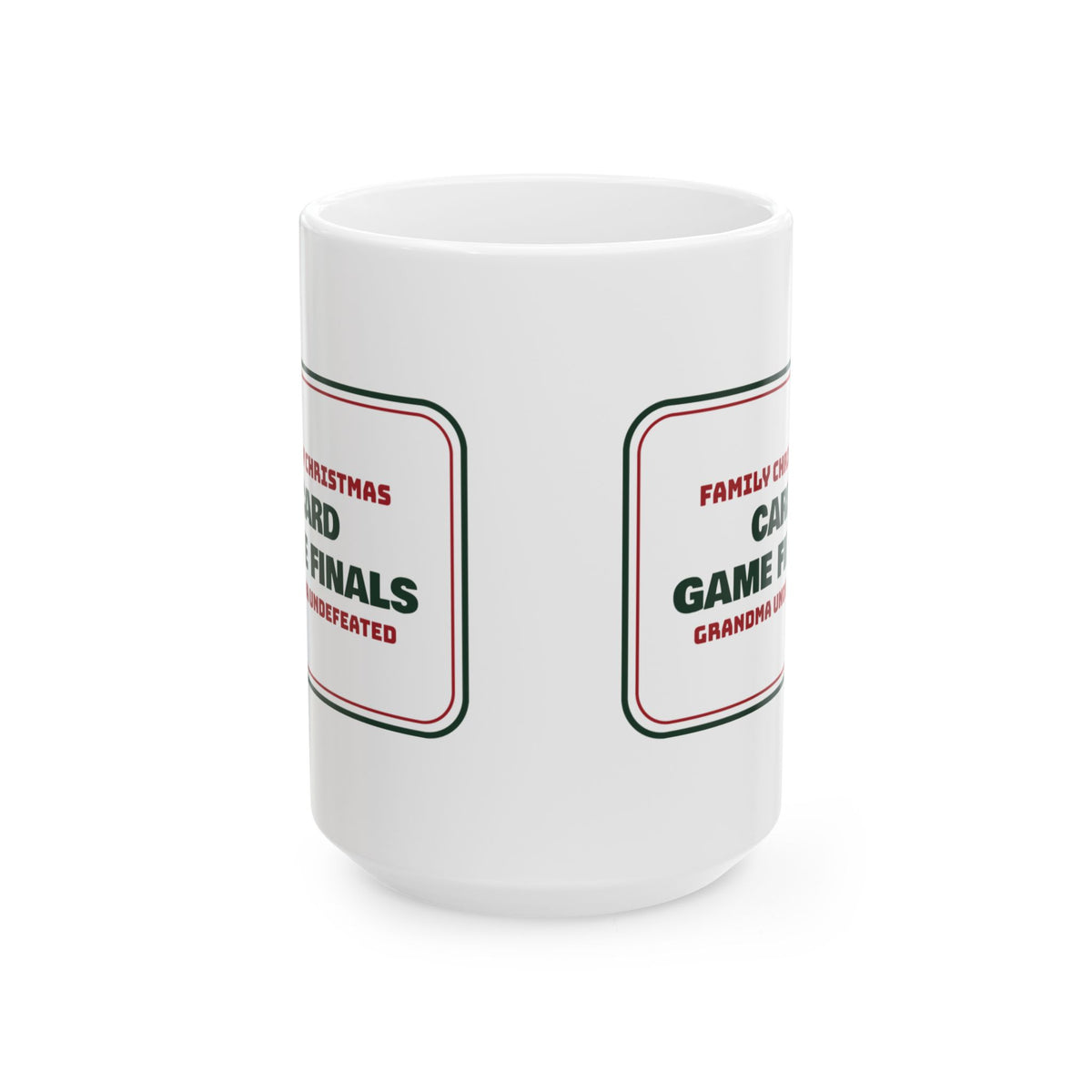 Funny Christmas Coffee Mug Card Game Finals Grandma Undefeated Sign