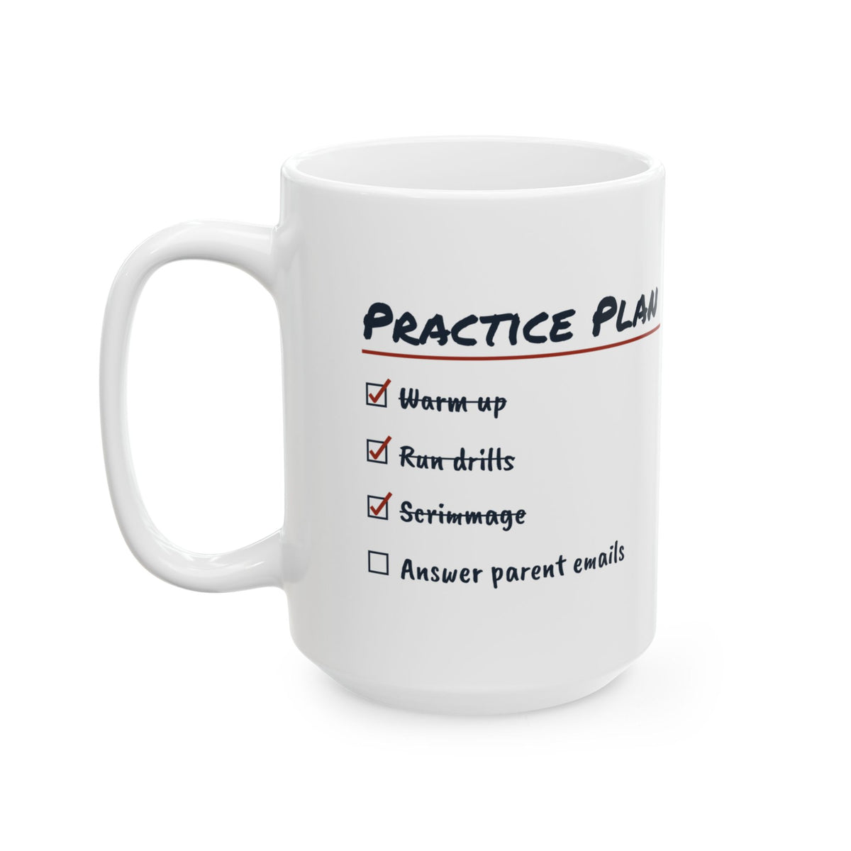 Funny Sports Coach Coffee Mug Practice Plan Answer Parent Emails