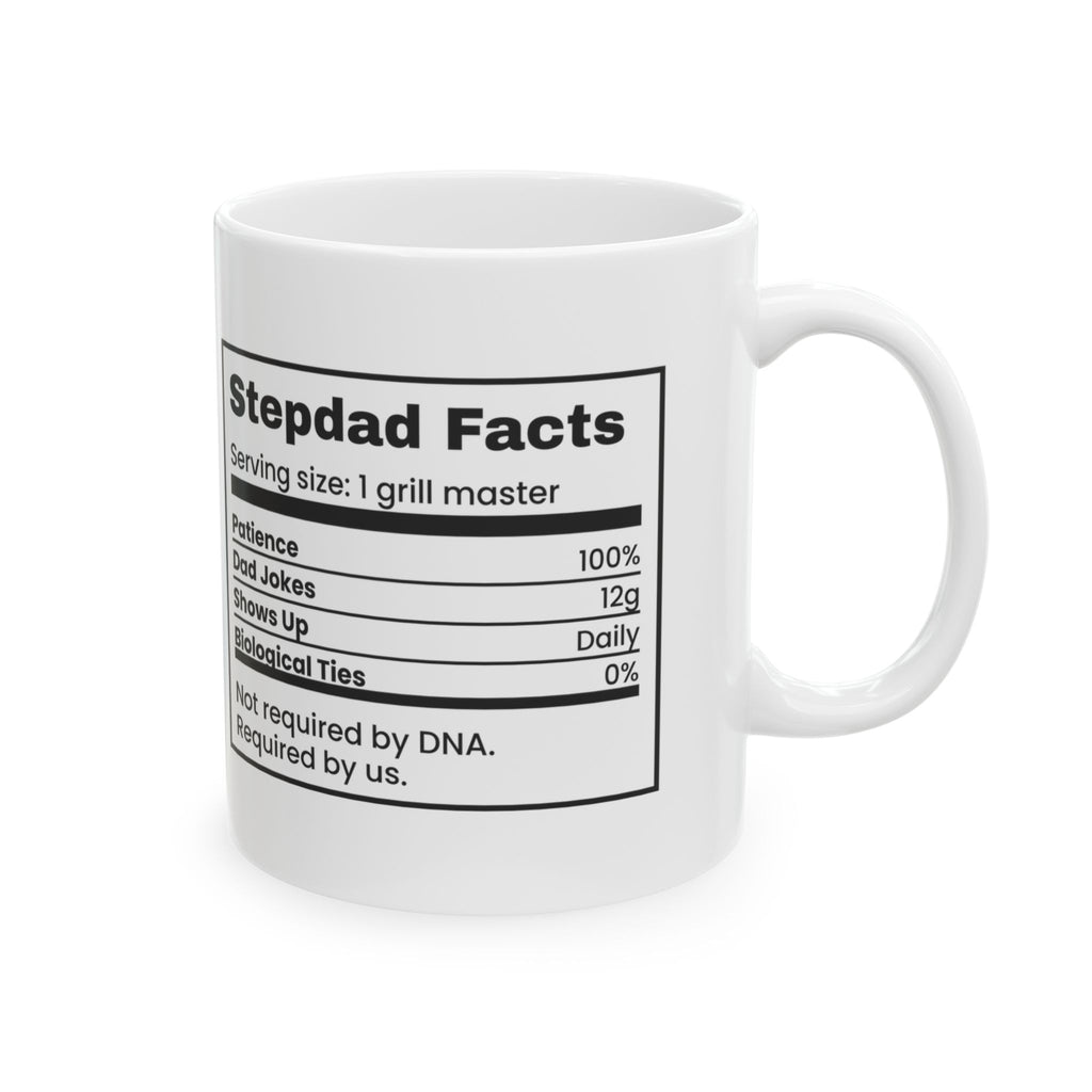 Stepdad Coffee Mug Not Required By DNA