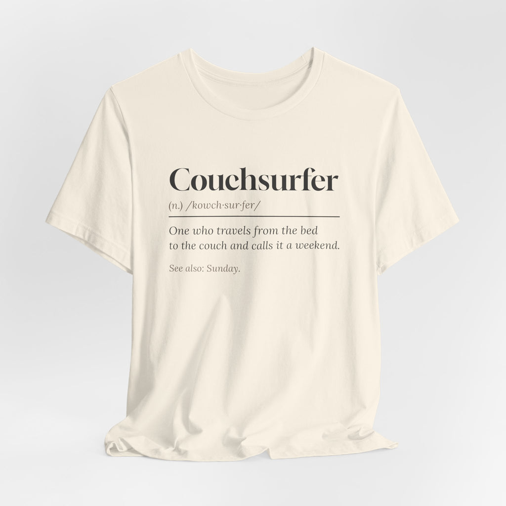 Funny Lazy Weekend Shirt Couchsurfer Definition