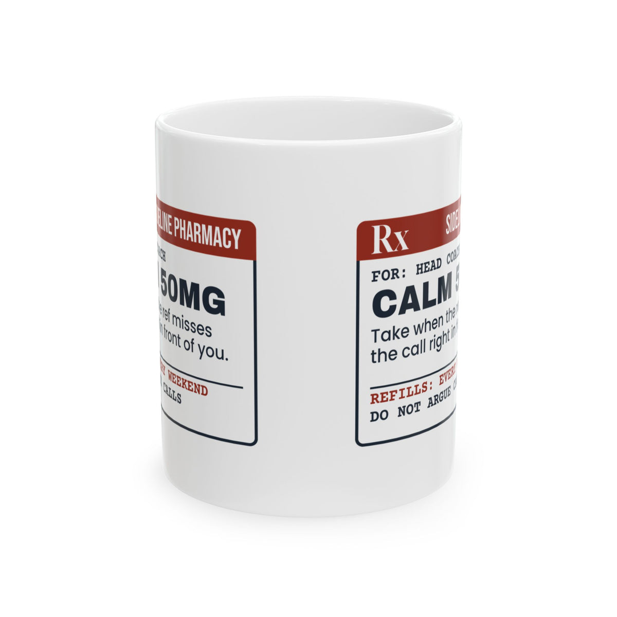 Funny Sports Coach Coffee Mug Calm 50mg Ref Missed It For Coaches