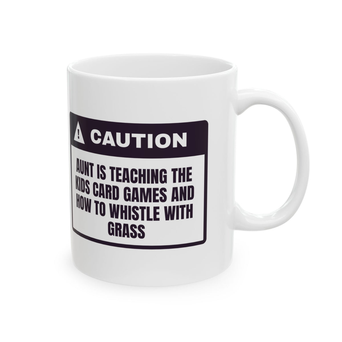 Funny Aunt Coffee Mug Caution Aunt Teaching Grass Whistles For Aunts