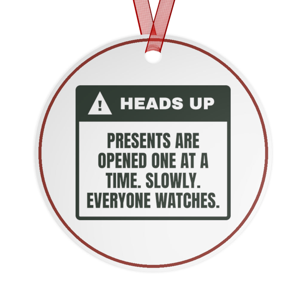 Funny Christmas Ornament One At A Time Everyone Watches