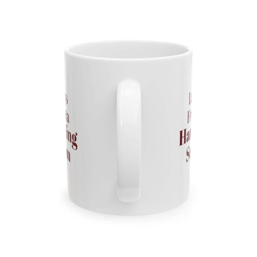 Funny Christmas Coffee Mug Label Says From Santa Handwriting Says Mom