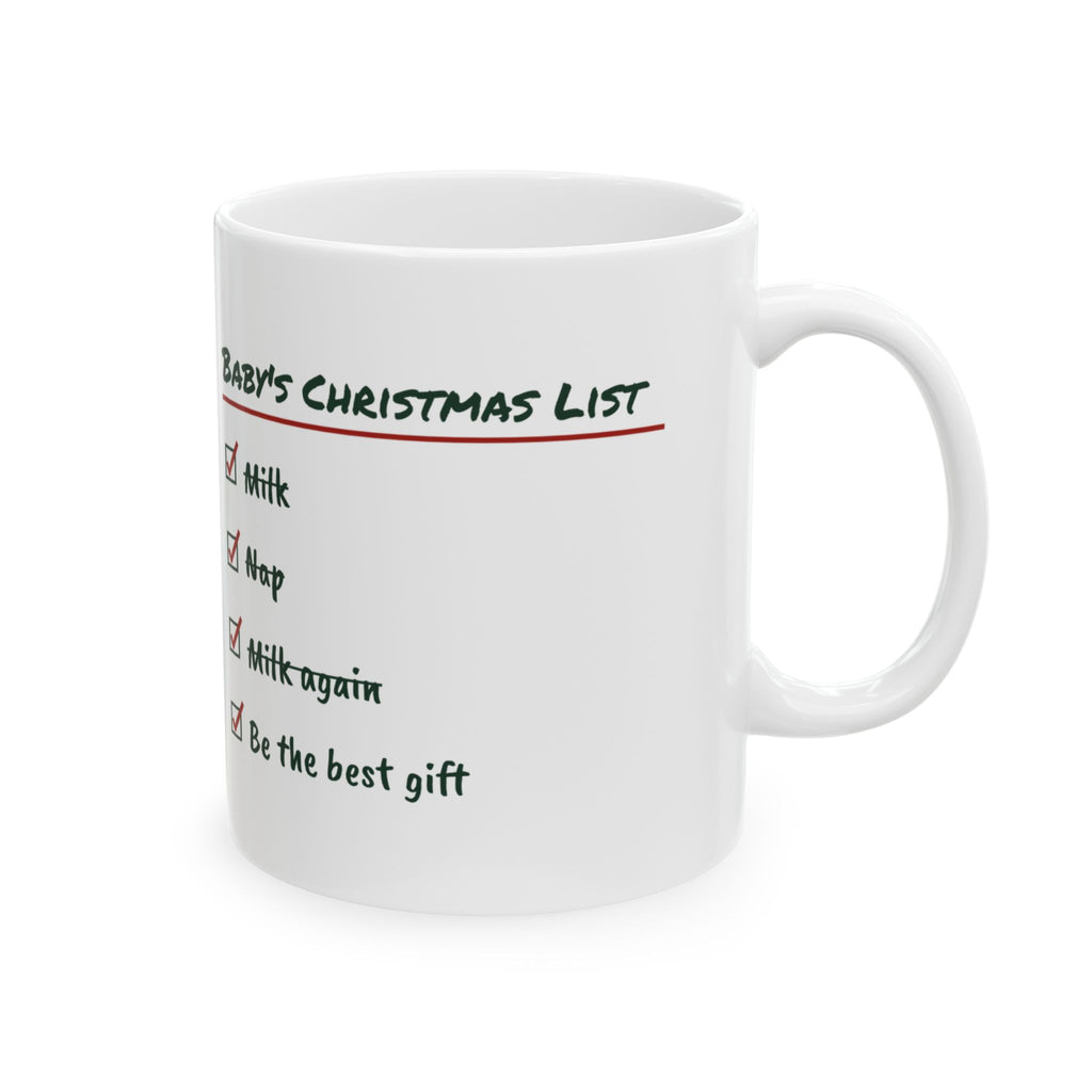 Baby's First Christmas Coffee Mug Baby's Christmas List For New Parents