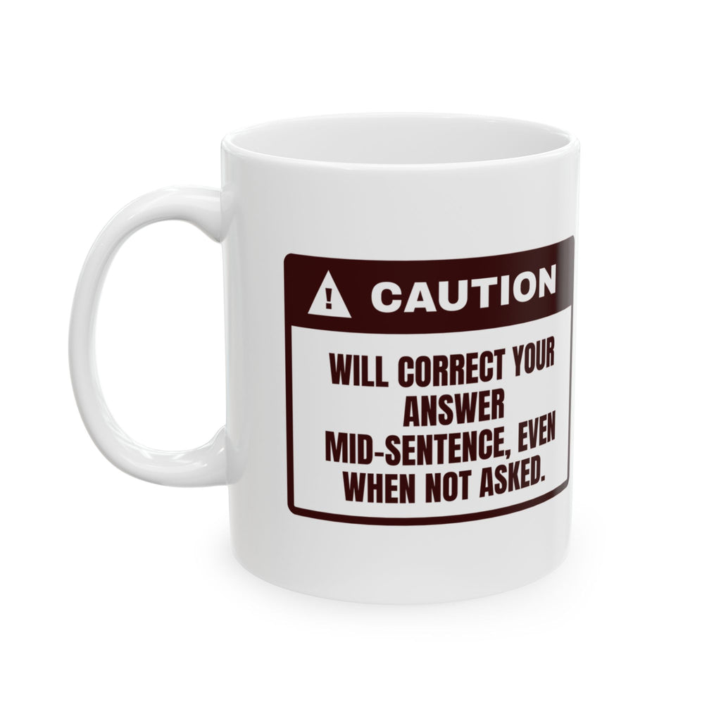 Trivia Correction Warning Coffee Mug For Dad