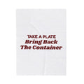 Funny Christmas Host Throw Blanket Take A Plate Bring Back The Container