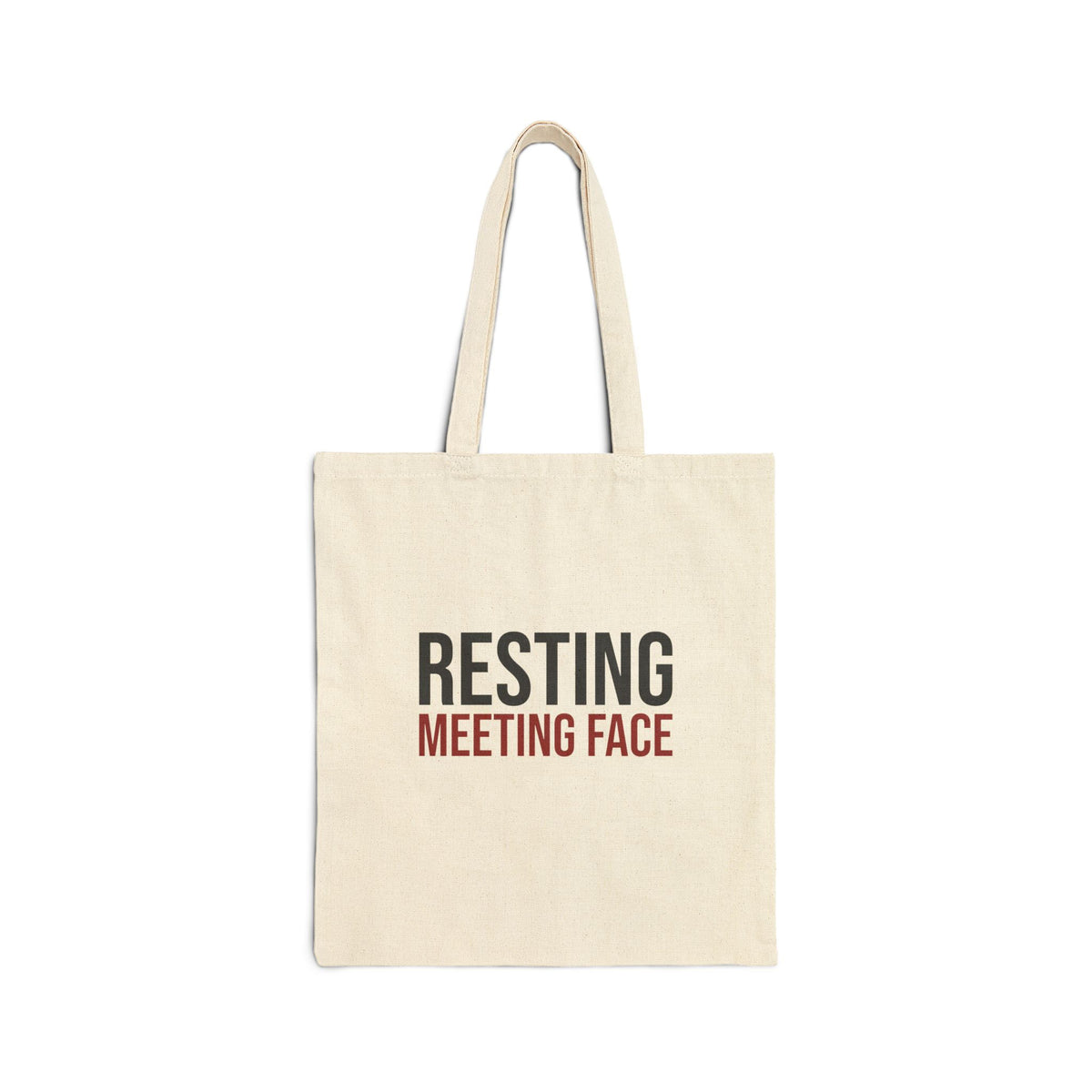 Resting Meeting Face Tote Bag, Funny Sarcasm