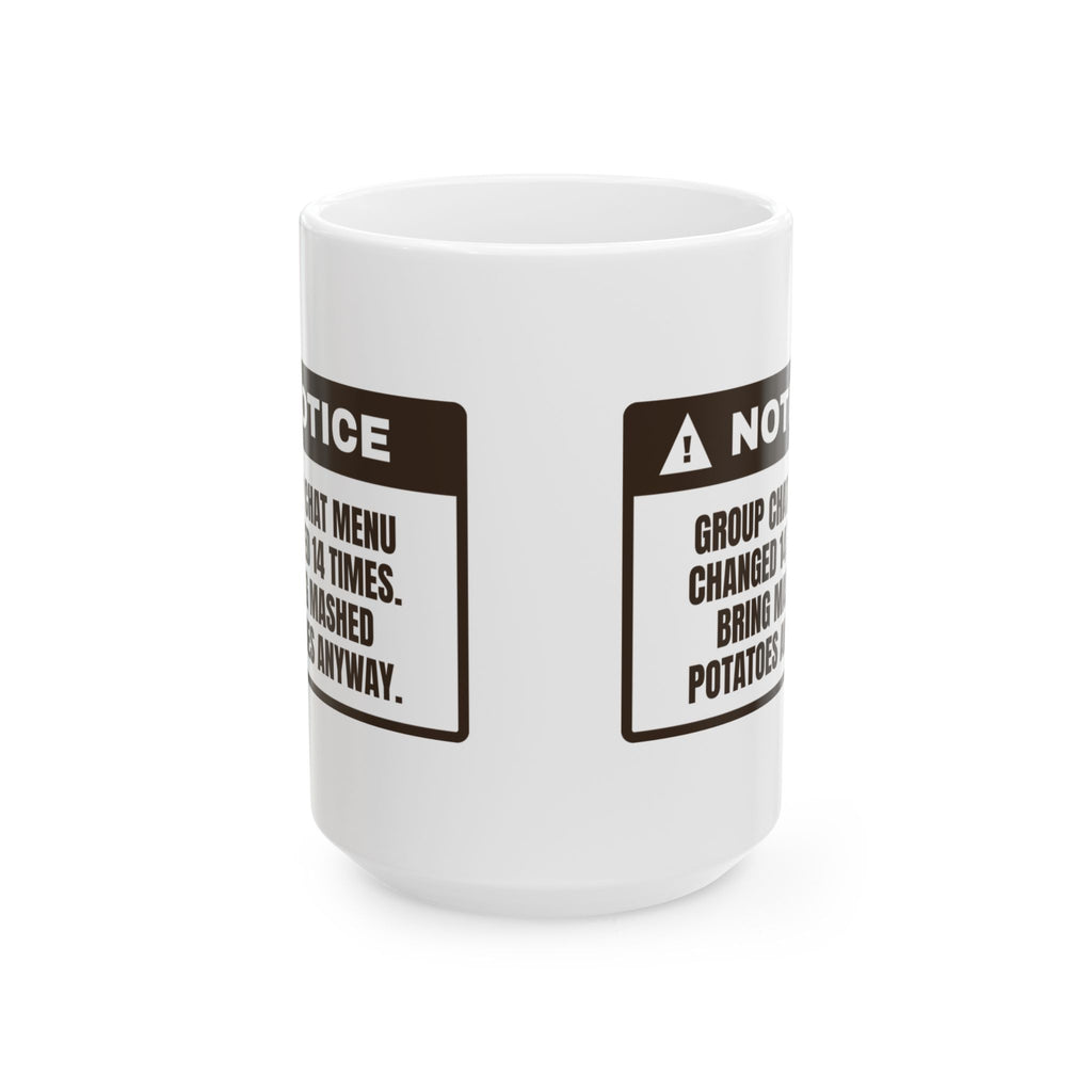 Funny Friendsgiving Coffee Mug Menu Changed 14 Times Bring Potatoes