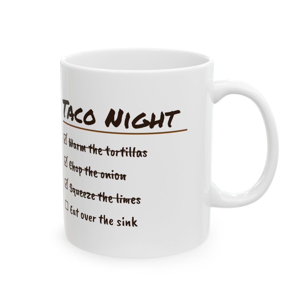 Funny Taco Night Coffee Mug Checklist Eat Over The Sink