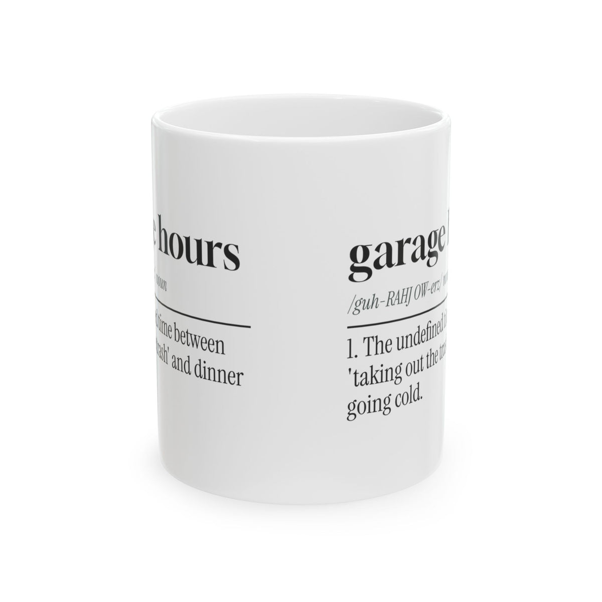 Garage Dad Dictionary Coffee Mug Garage Hours Definition For Dad