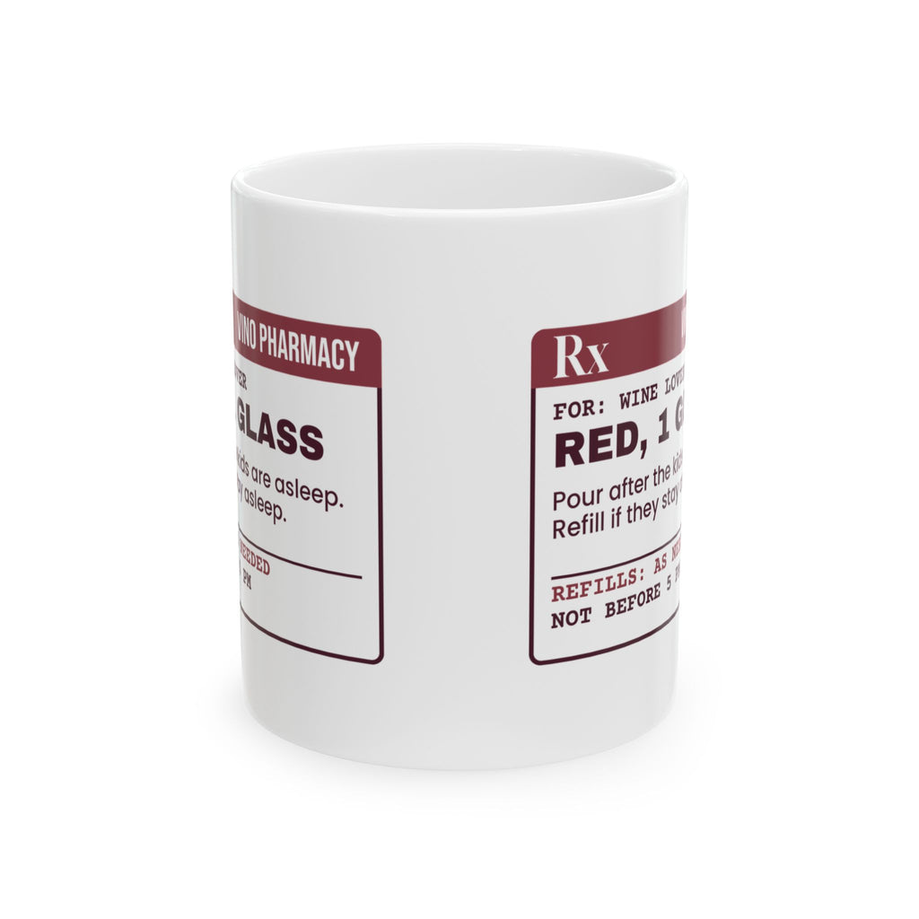 Funny Wine Lover Coffee Mug One Glass Of Red After Bedtime