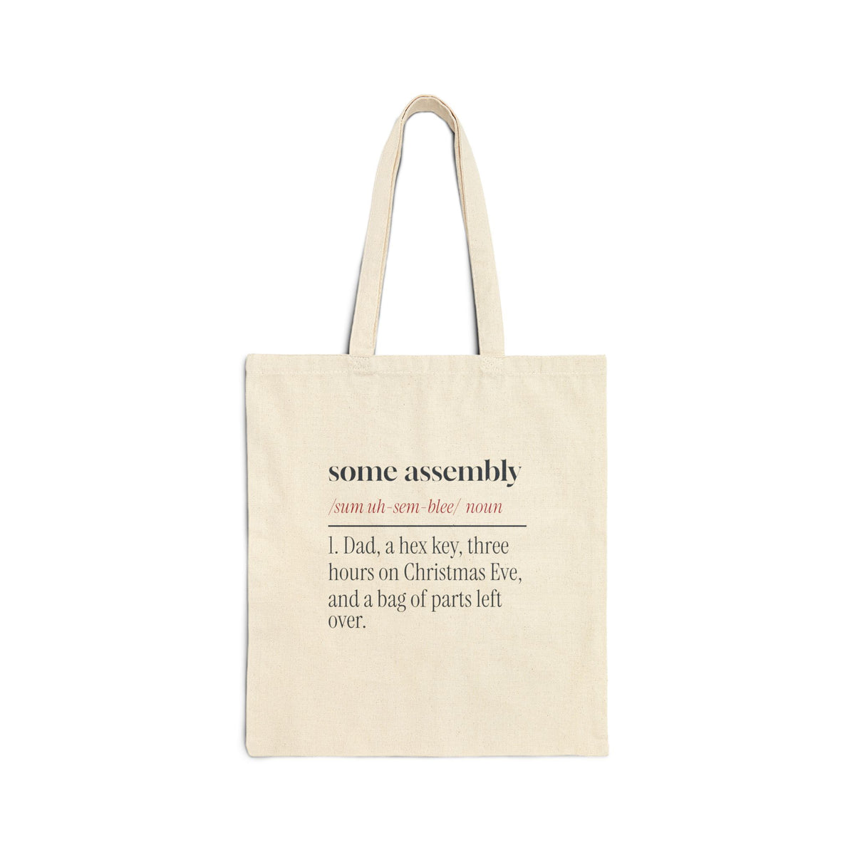 Funny Christmas Dad Tote Bag Some Assembly Required Definition