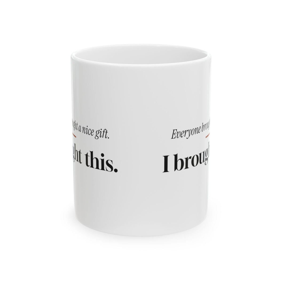 White Elephant Coffee Mug Everyone Brought Nice