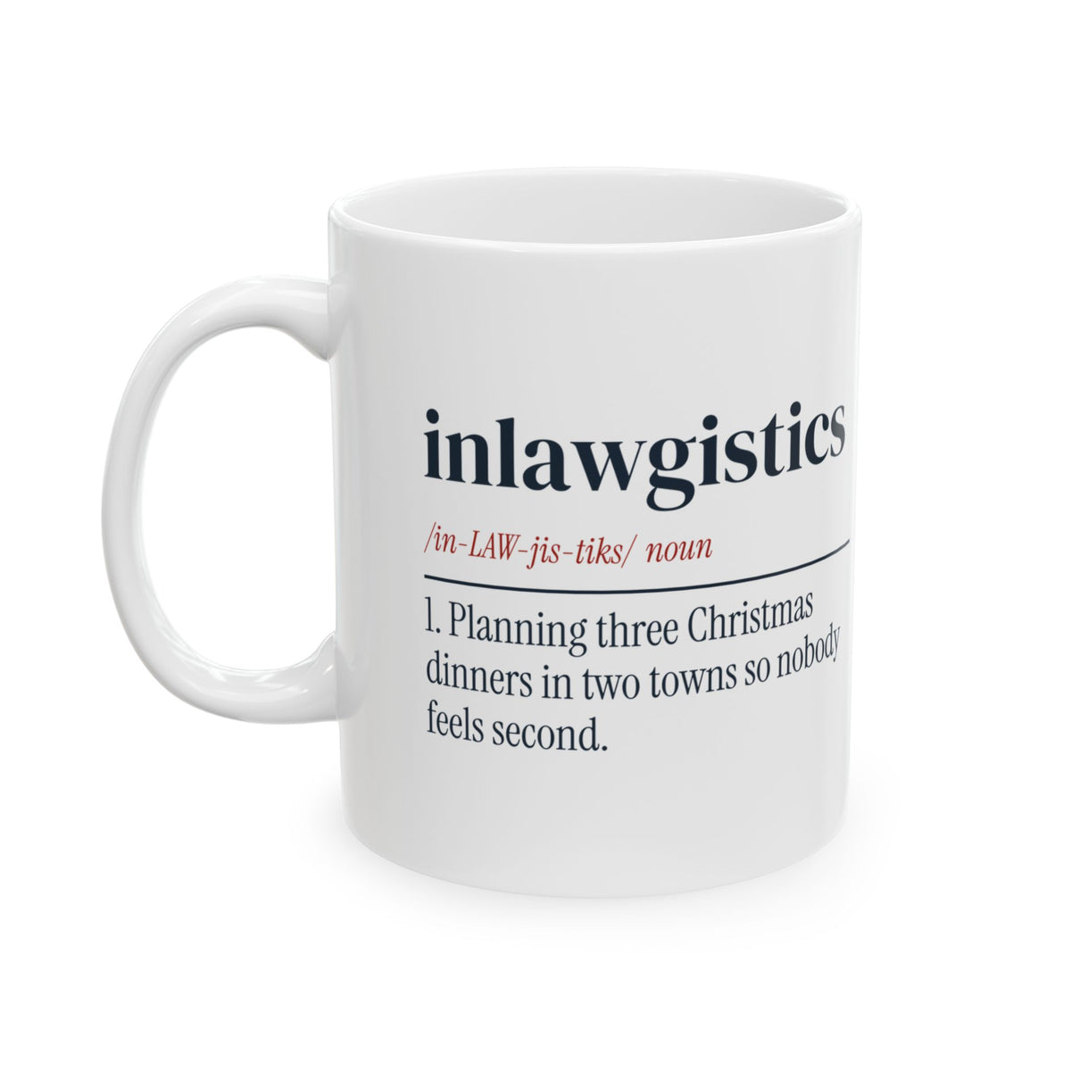 Funny Christmas Coffee Mug Inlawgistics Definition For Married Couples