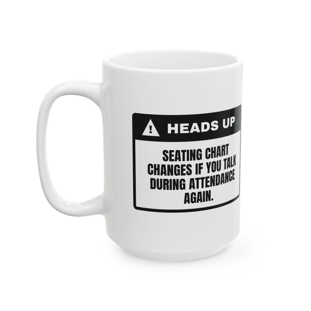 Funny Teacher Coffee Mug Seating Chart Warning For Teachers
