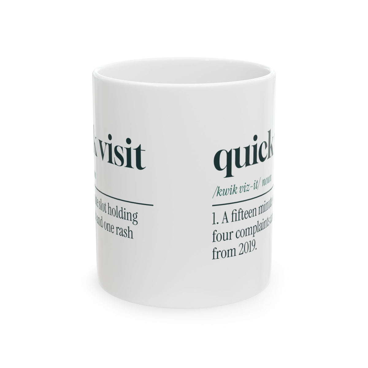 Funny Nurse Practitioner Coffee Mug Quick Visit Dictionary