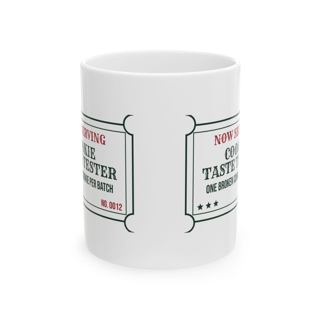 Funny Christmas Coffee Mug Cookie Taste Tester One Per Batch For Bakers