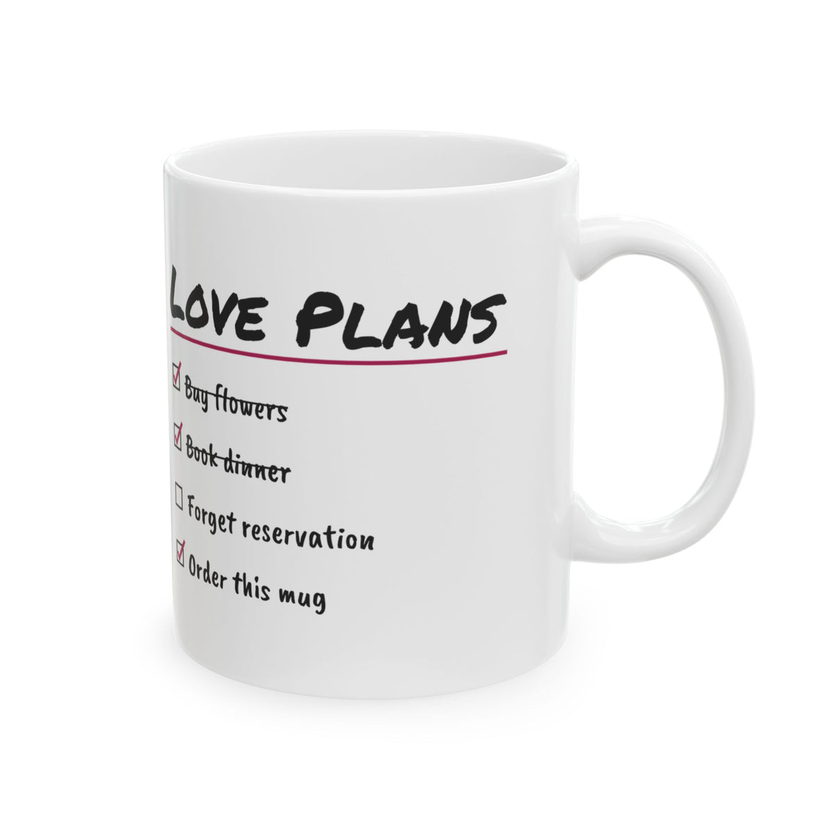 Valentine Mug For Her Love Plans Order This Mug