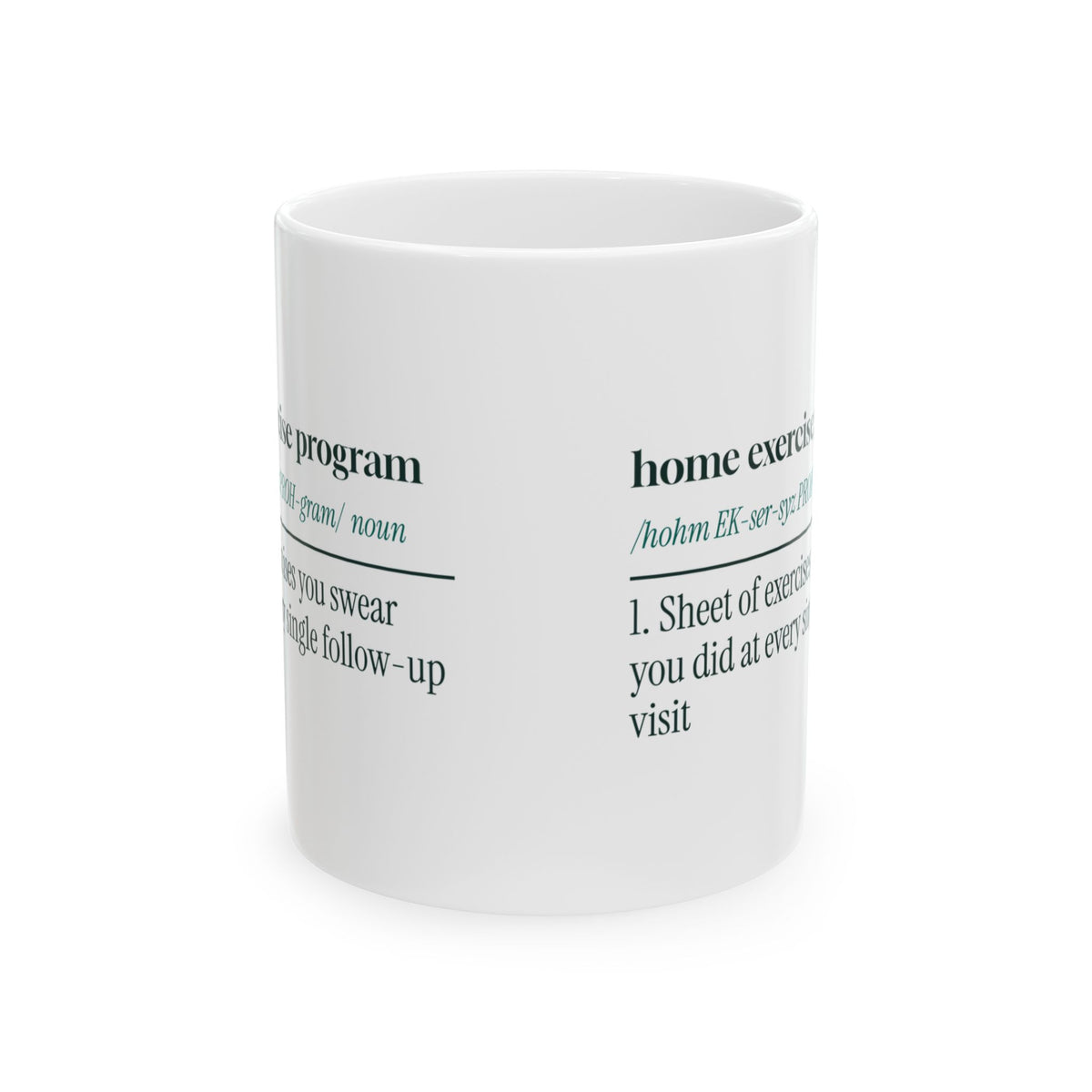 Home Exercise Program Definition Coffee Mug For PT
