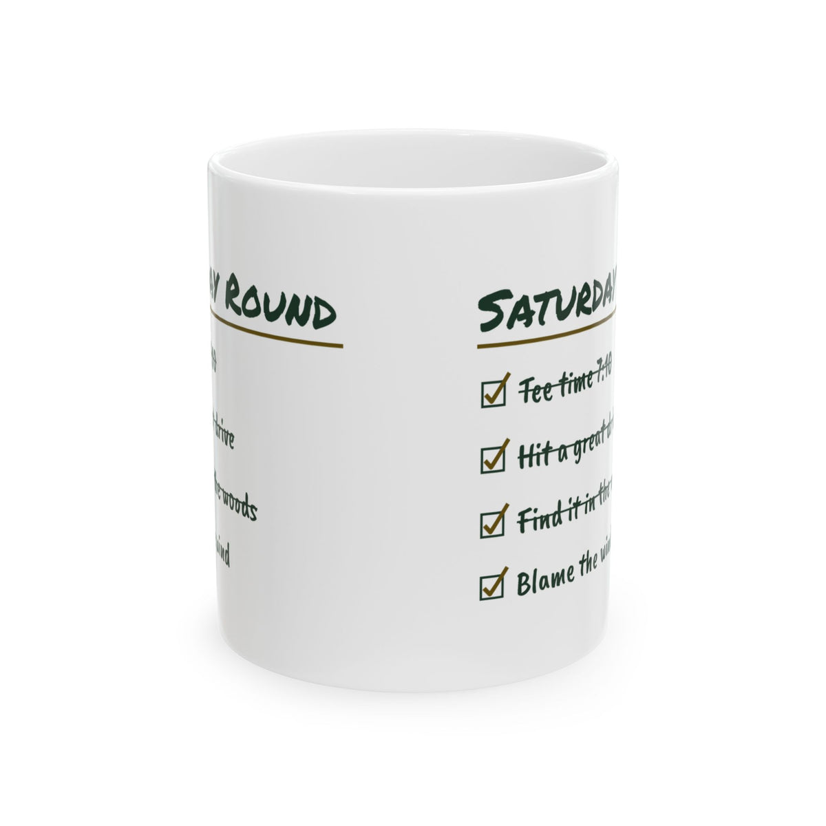 Funny Golf Coffee Mug Find It In The Woods Blame The Wind