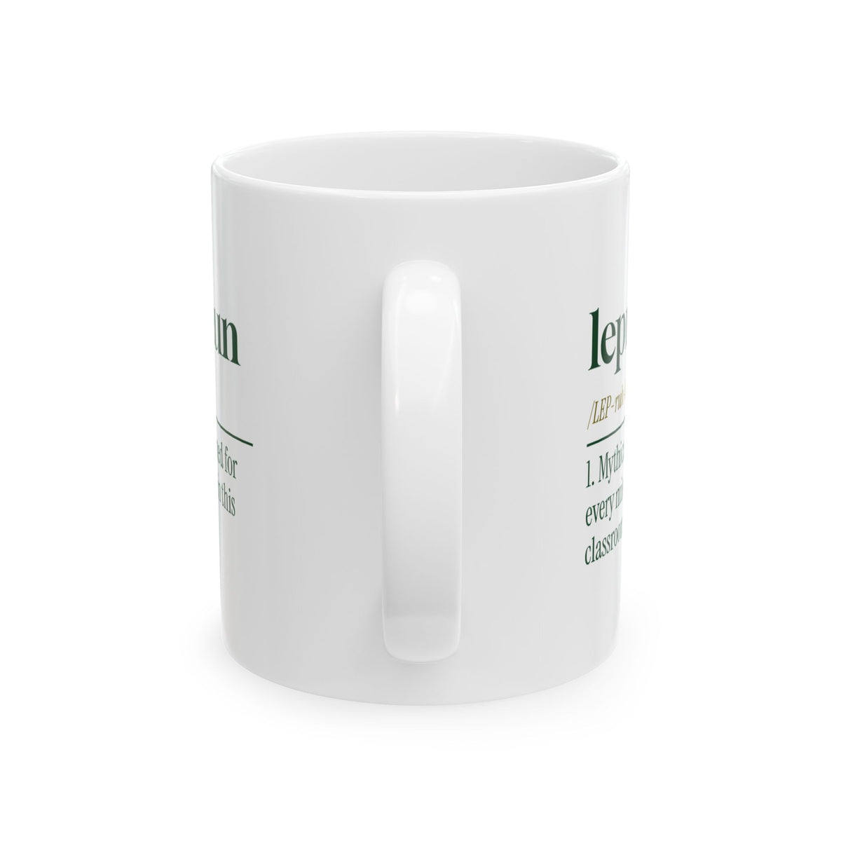Funny St Patricks Mug Leprechaun Redefined