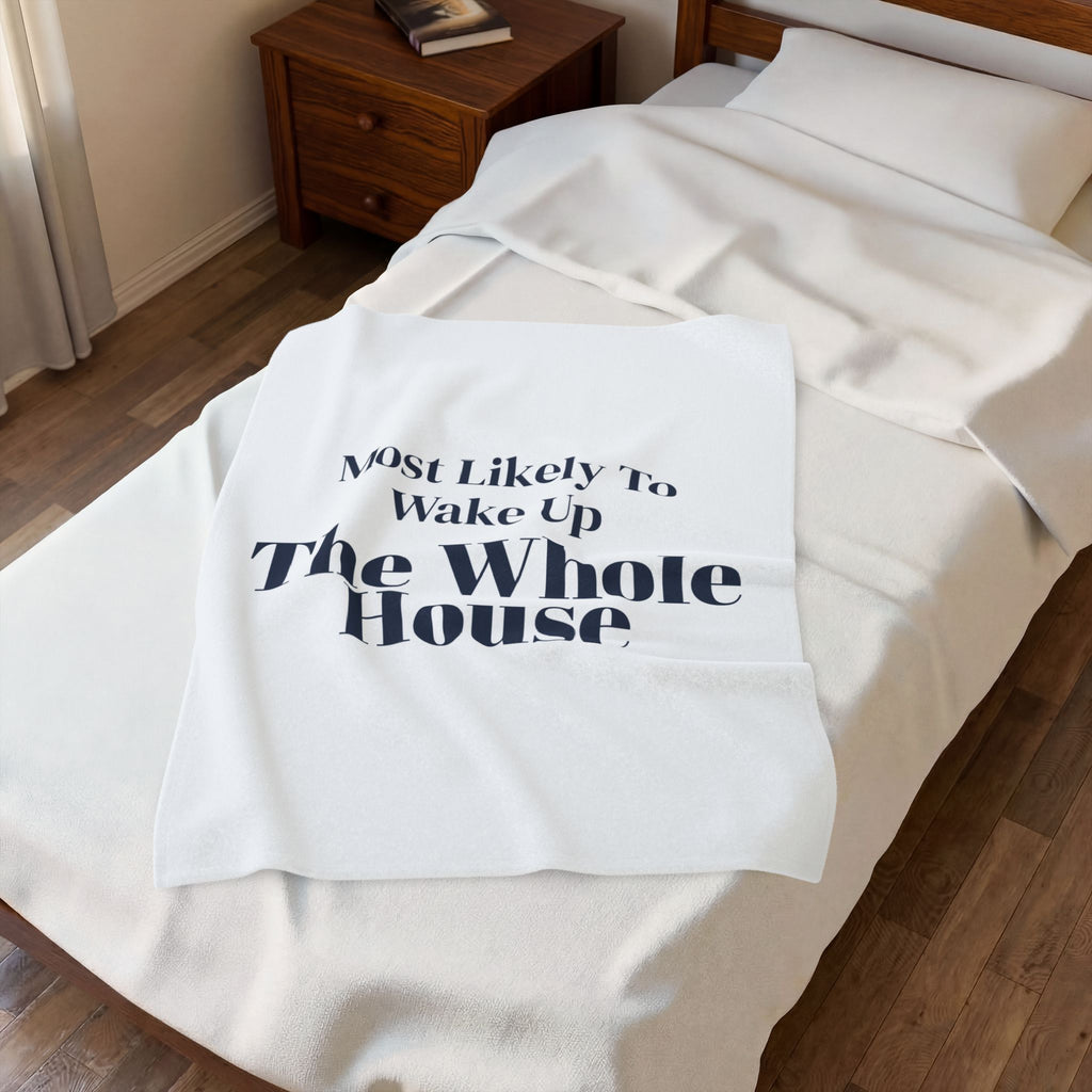 Funny Family Christmas Throw Blanket Most Likely To Wake Up The Whole House