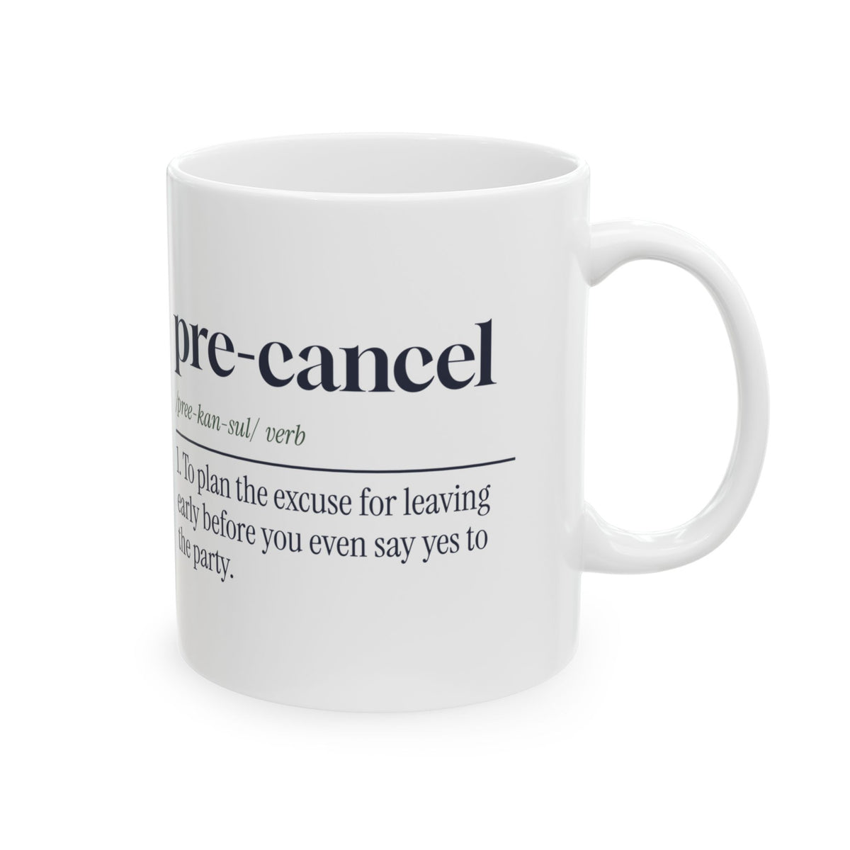 Funny Introvert Coffee Mug Pre-Cancel Definition For Homebodies