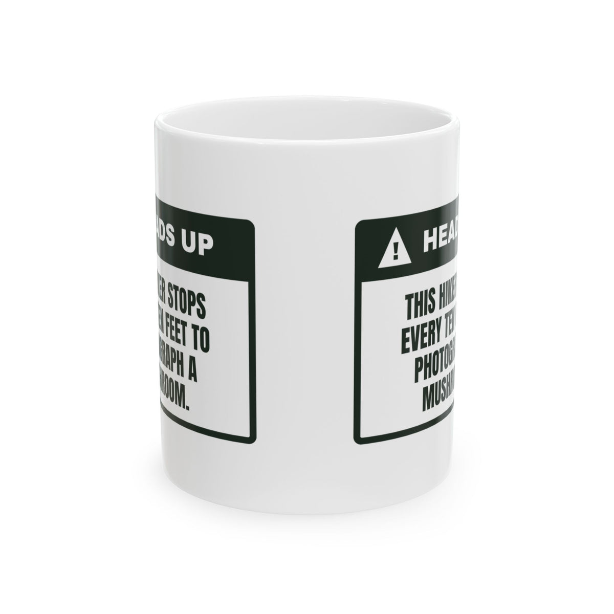 Funny Hiking Mug Stops For Every Mushroom Heads Up