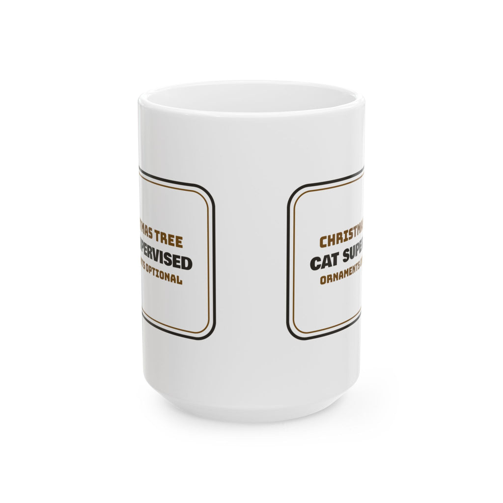 Funny Christmas Cat Coffee Mug Cat Supervised Tree For Cat Lovers