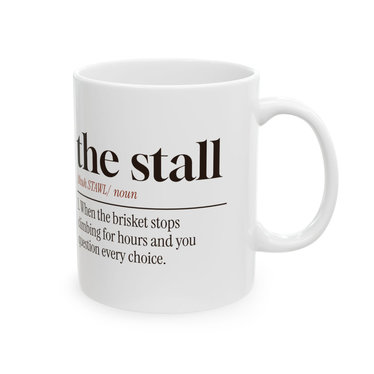 BBQ Coffee Mug The Stall Dictionary Definition Respect The Stall