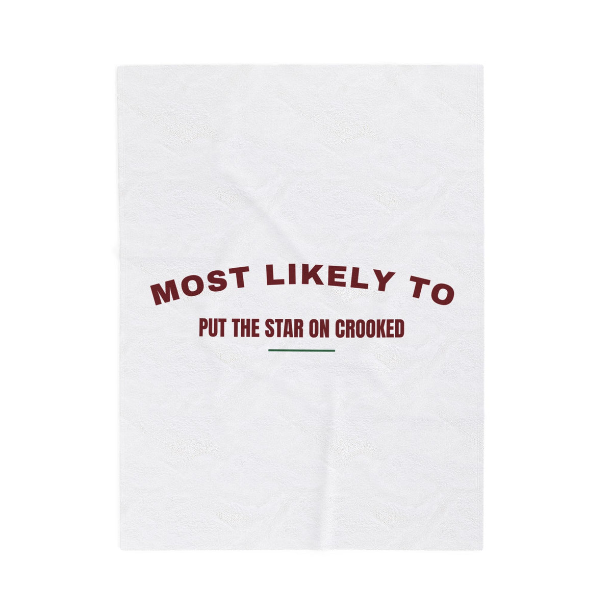 Funny Christmas Throw Blanket Most Likely To Put The Star On Crooked Family