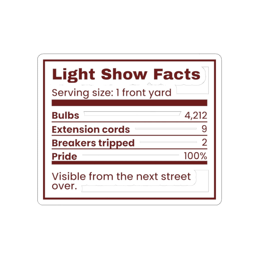 Funny Christmas Dad Sticker Light Show Facts Nutrition Label