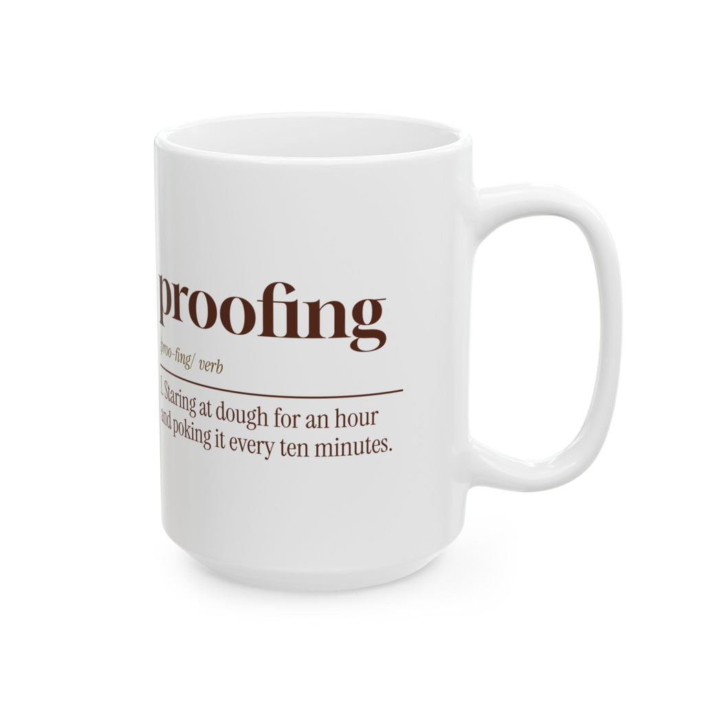Funny Baker Coffee Mug Proofing Dictionary Definition For Bakers