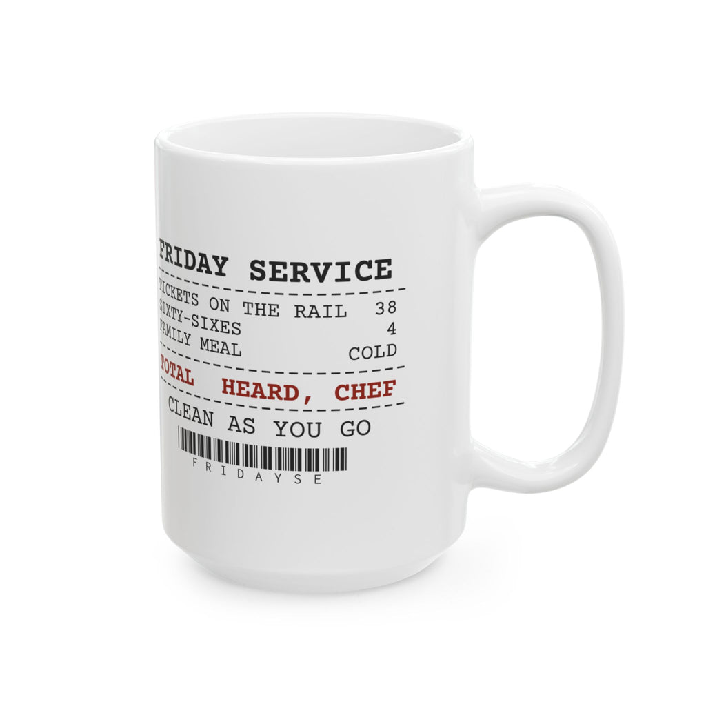 Funny Chef Coffee Mug Thirty-Eight Tickets Heard Chef Receipt