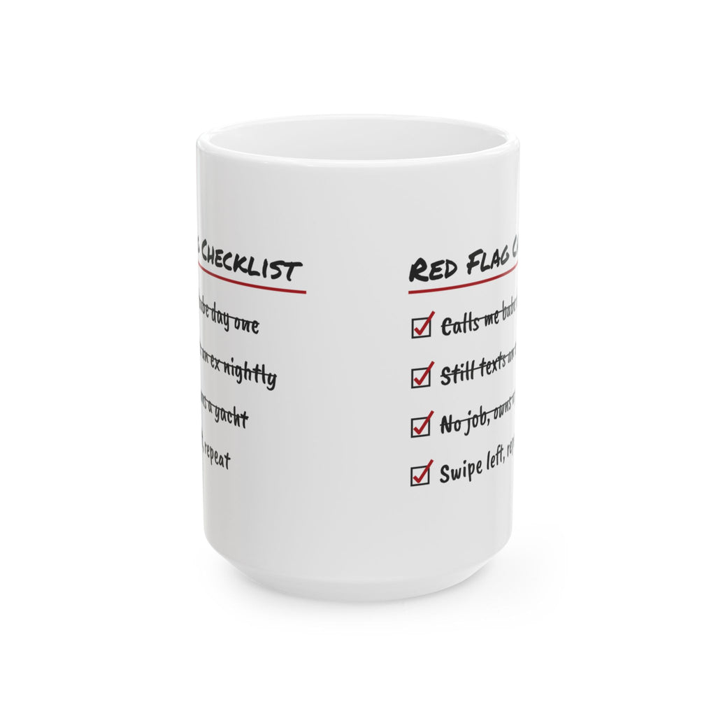 Funny Single Coffee Mug Red Flag Checklist Swipe Left For Her