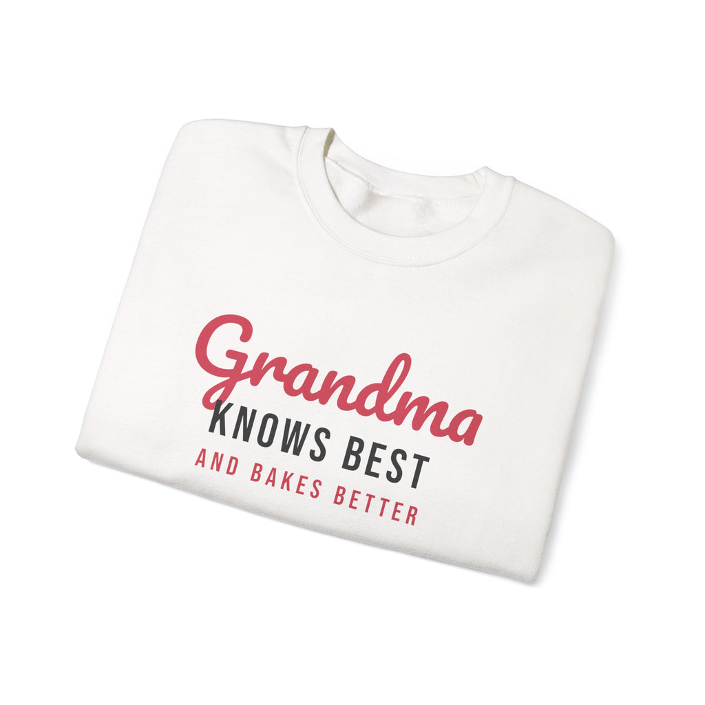 Grandma Sweatshirt Grandma Knows Best And Bakes Better