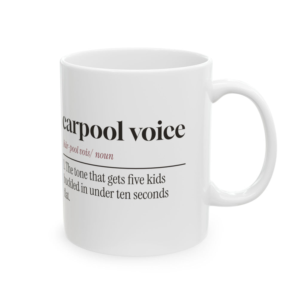 Carpool Voice Coffee Mug For Mom