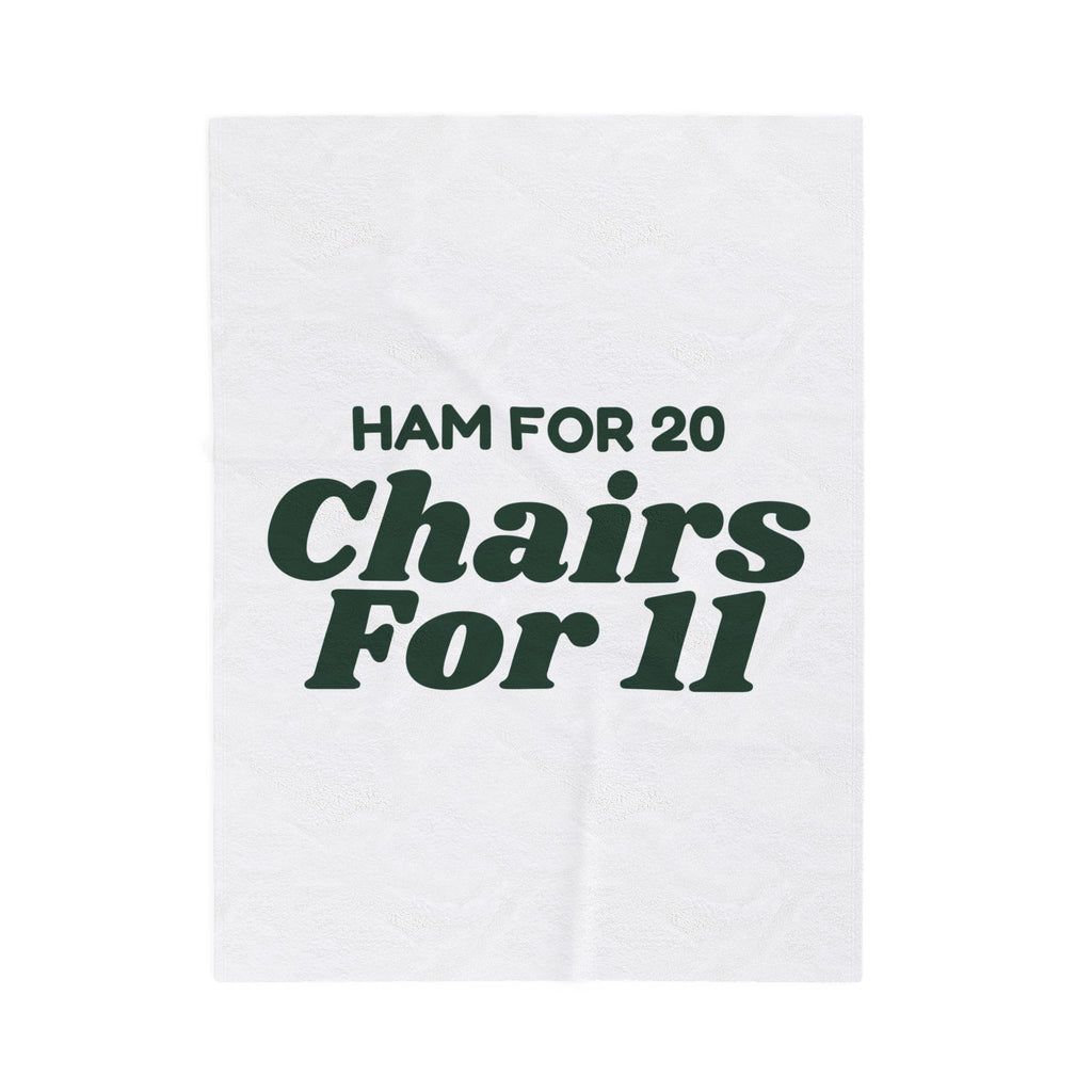 Funny Christmas Hosting Throw Blanket Ham For 20 Chairs For 11
